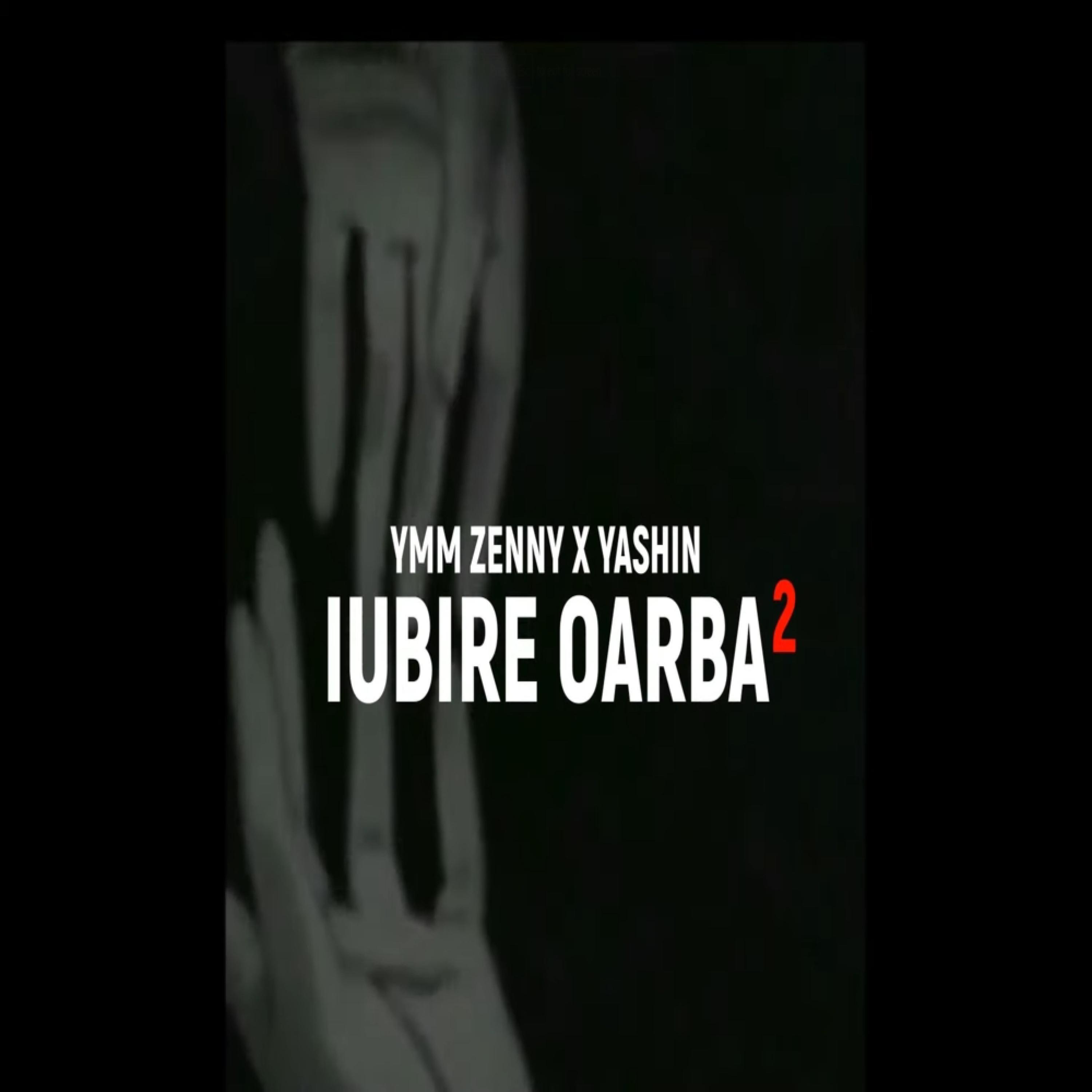 IUBIRE OARBA 2 (feat. Yashin)