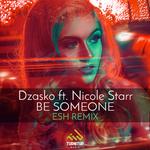 Be Someone (ESH Remix)专辑