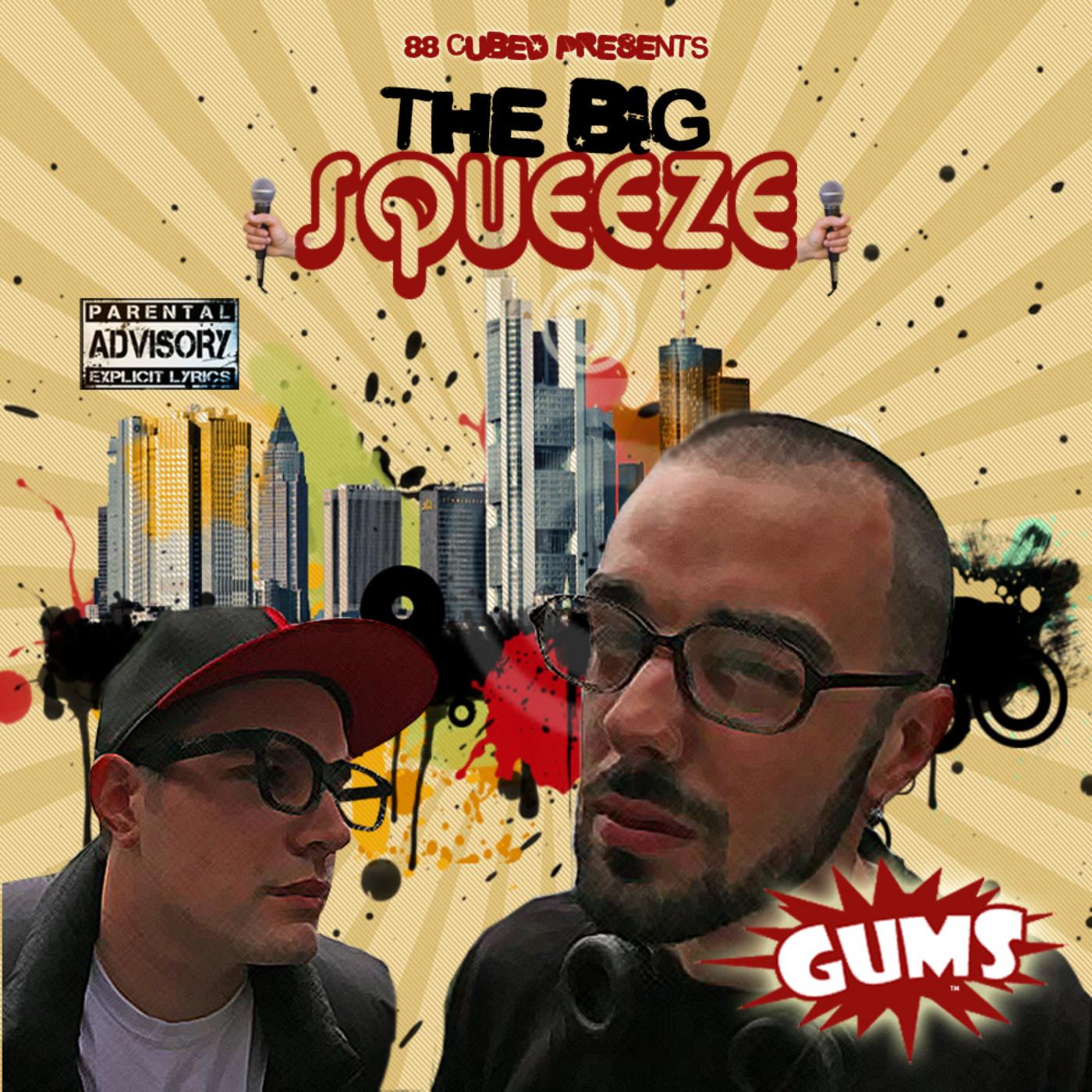The Big Squeeze