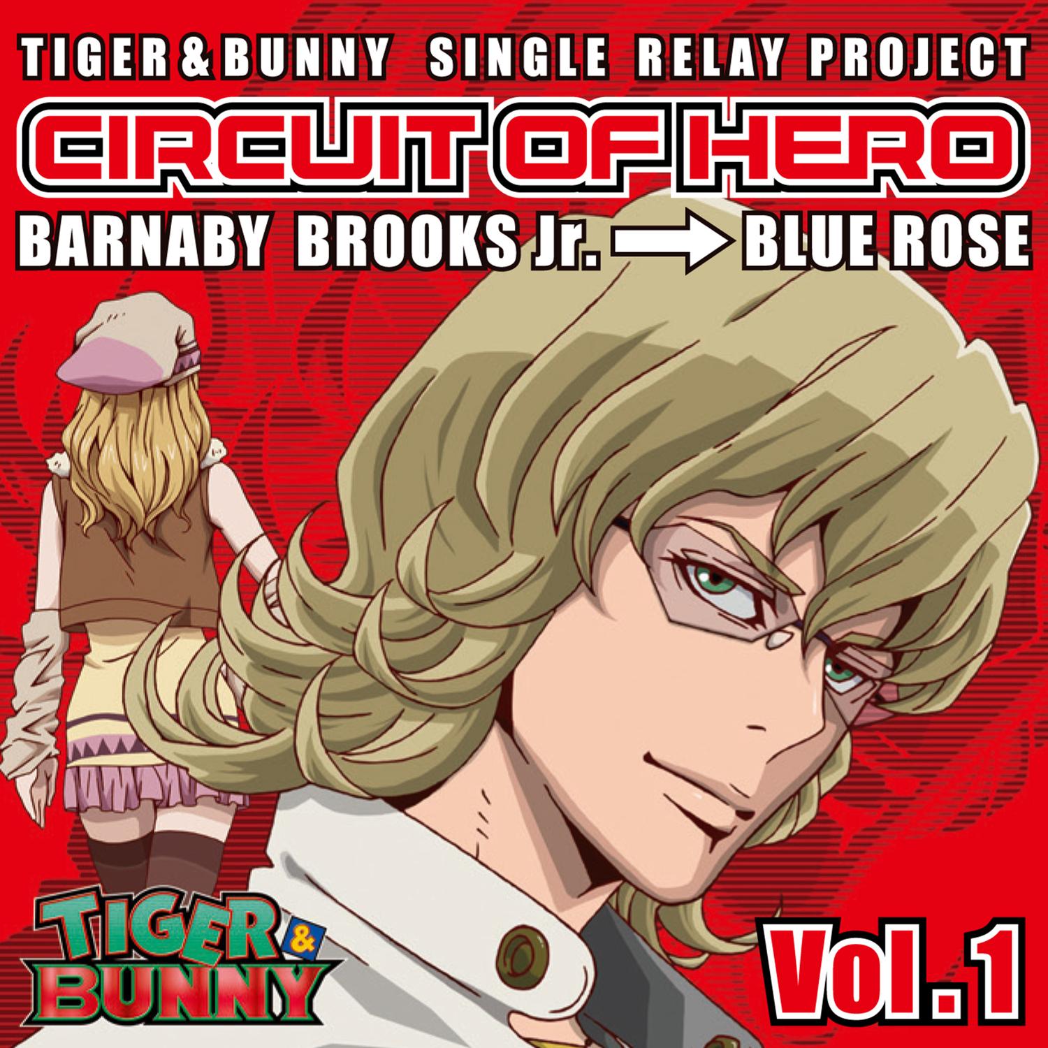 TIGER & BUNNY SINGLE RELAY PROJECT CIRCUIT OF HERO Vol.1