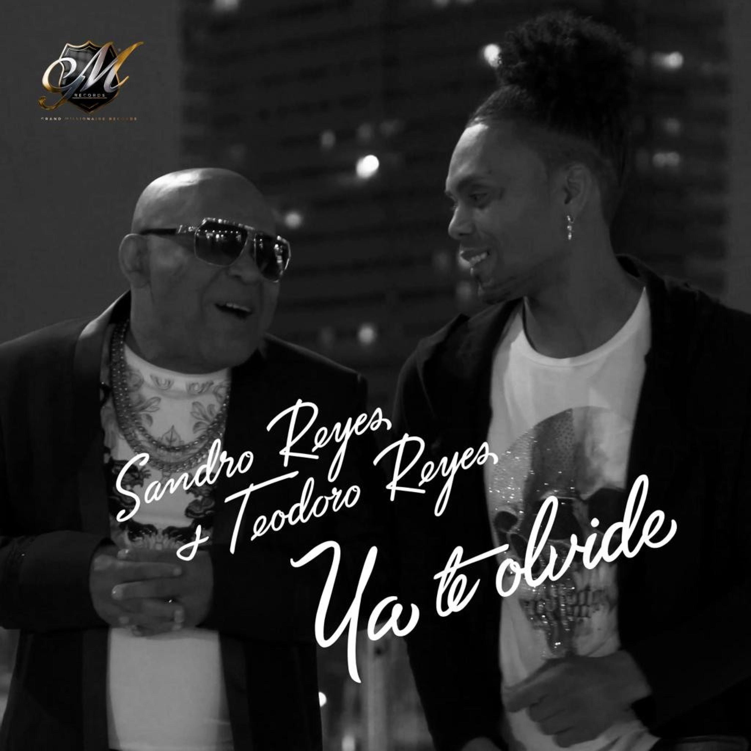 Ya Te Olvide (feat. Teodoro Reyes)