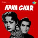 Apna Ghar (Original Motion Picture Soundtrack)专辑