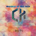 Murmur of the rain
