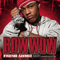 Bow Wow - Fresh Azimiz (karaoke)