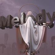 Melody- Gunpowder remix