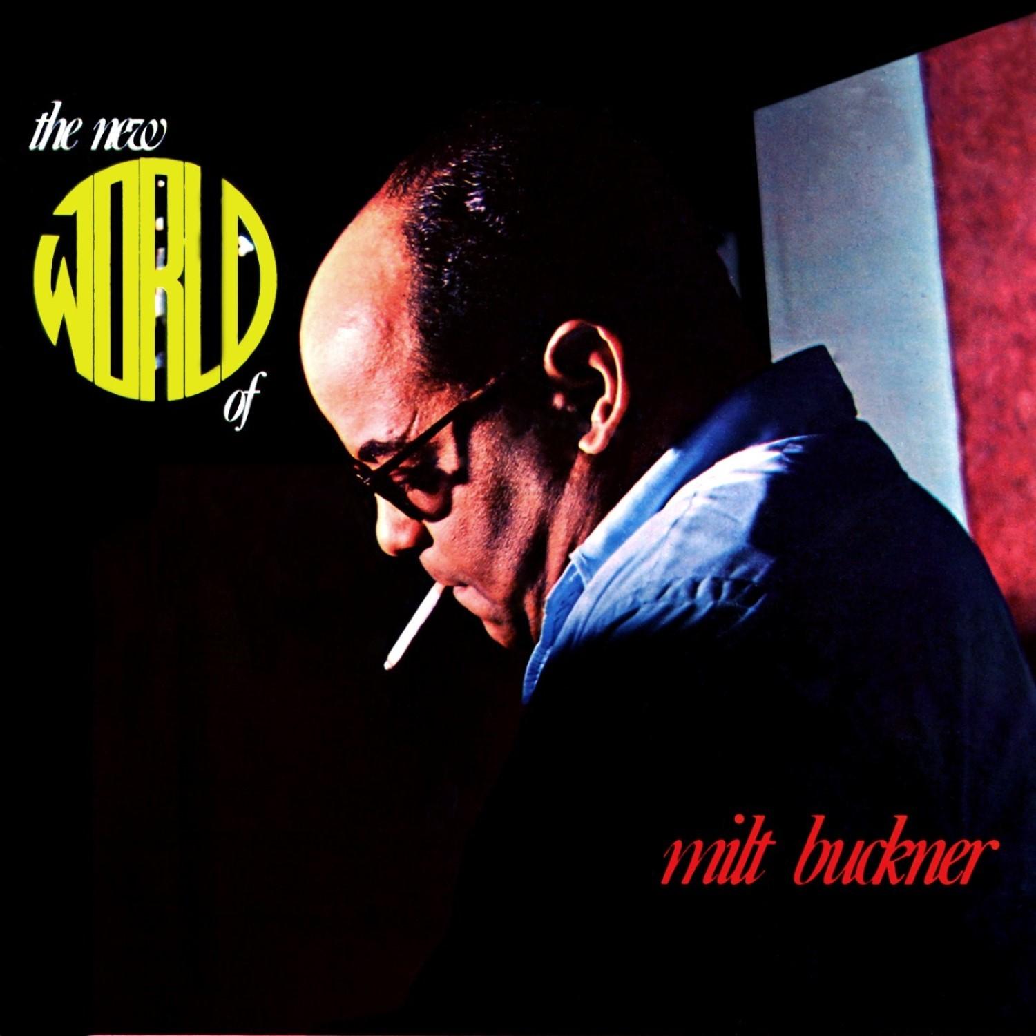 The New World Of Milt Buckner