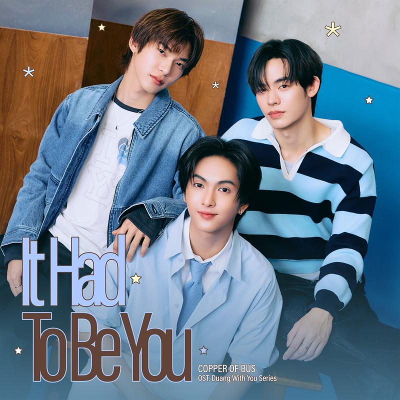 It Had To Be You (Ost.ด้วงกับเธอ Duang With You Series)