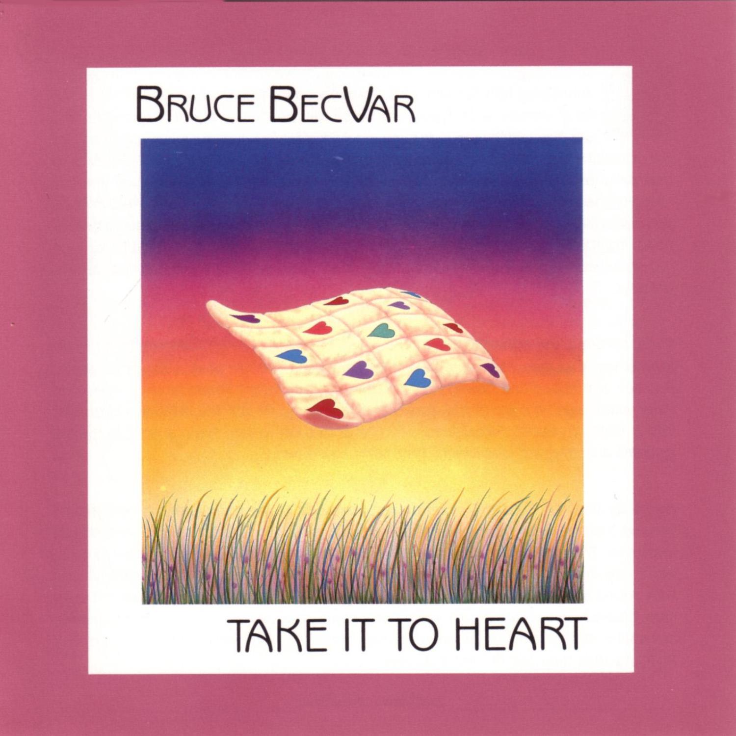 Take It to Heart