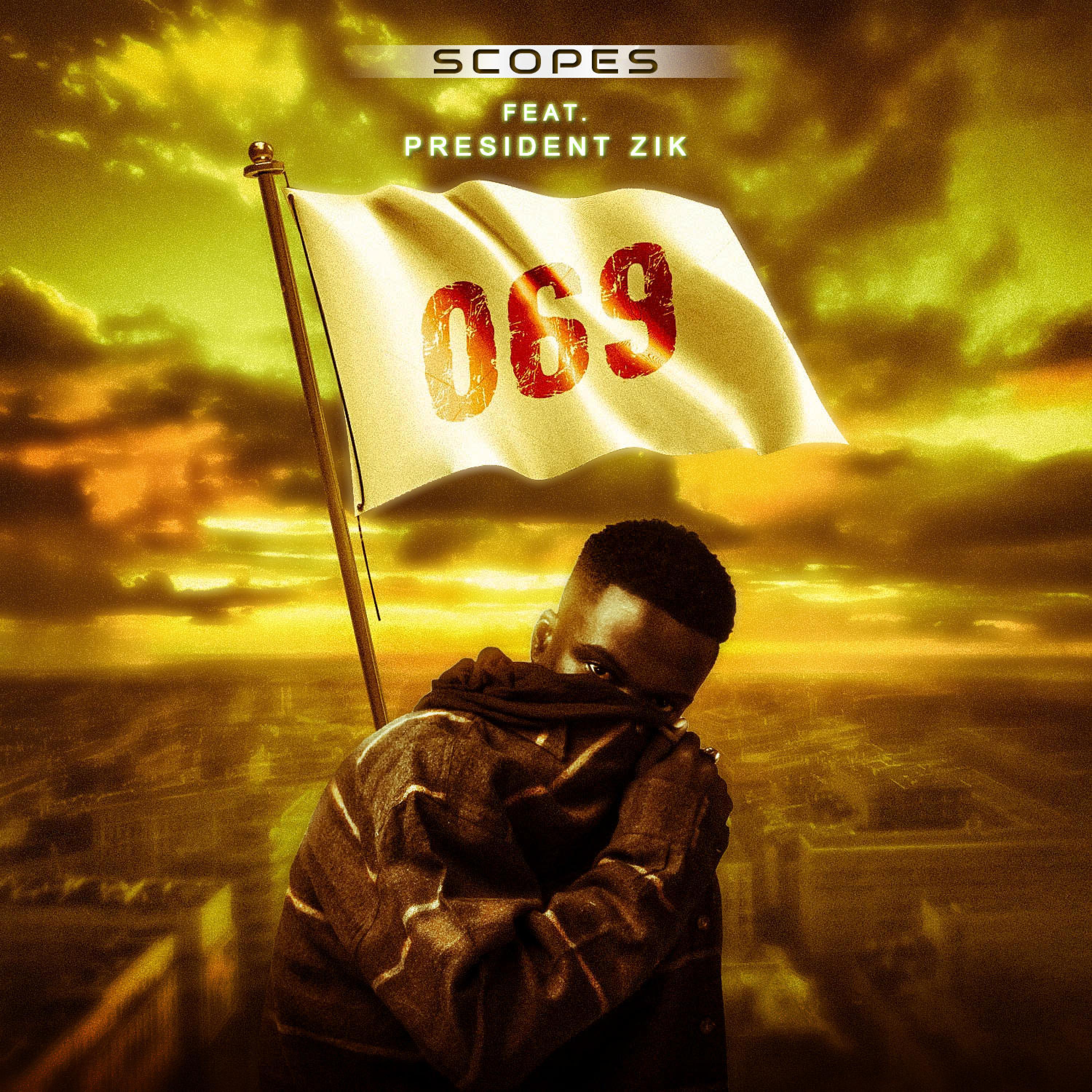 069 (feat. President Zik)