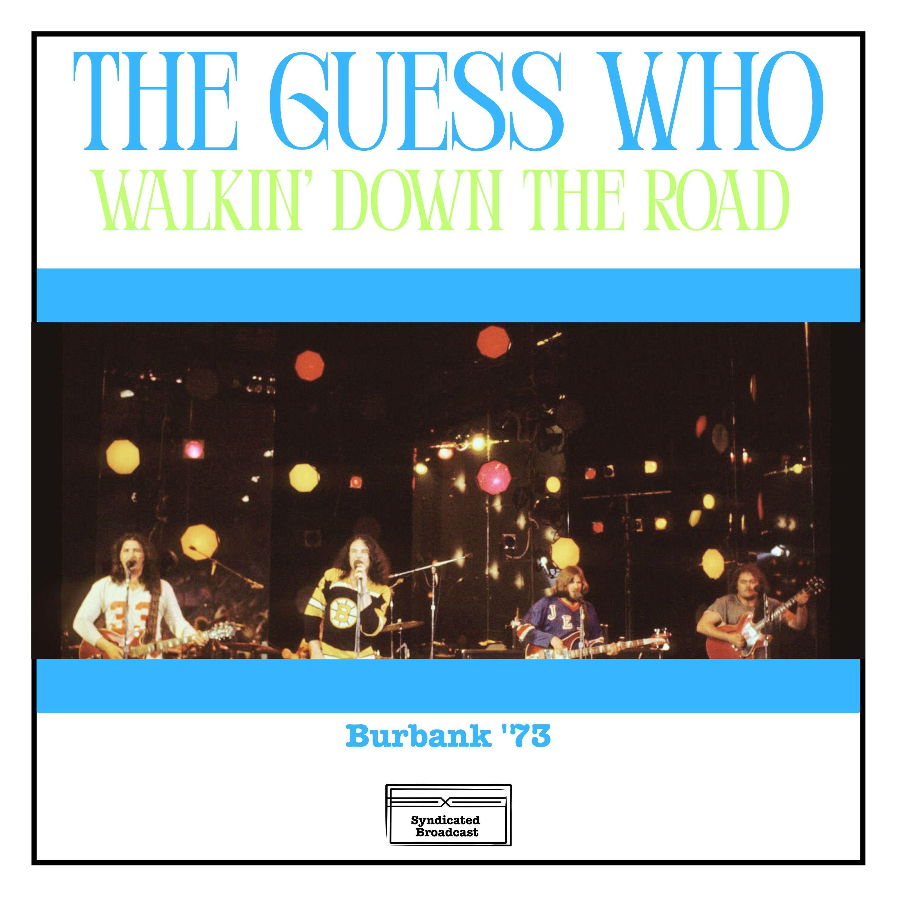 Walkin' Down The Road (Live Burbank '73)
