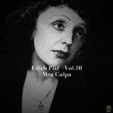 Edith Piaf, Vol. 10: Mea Culpa