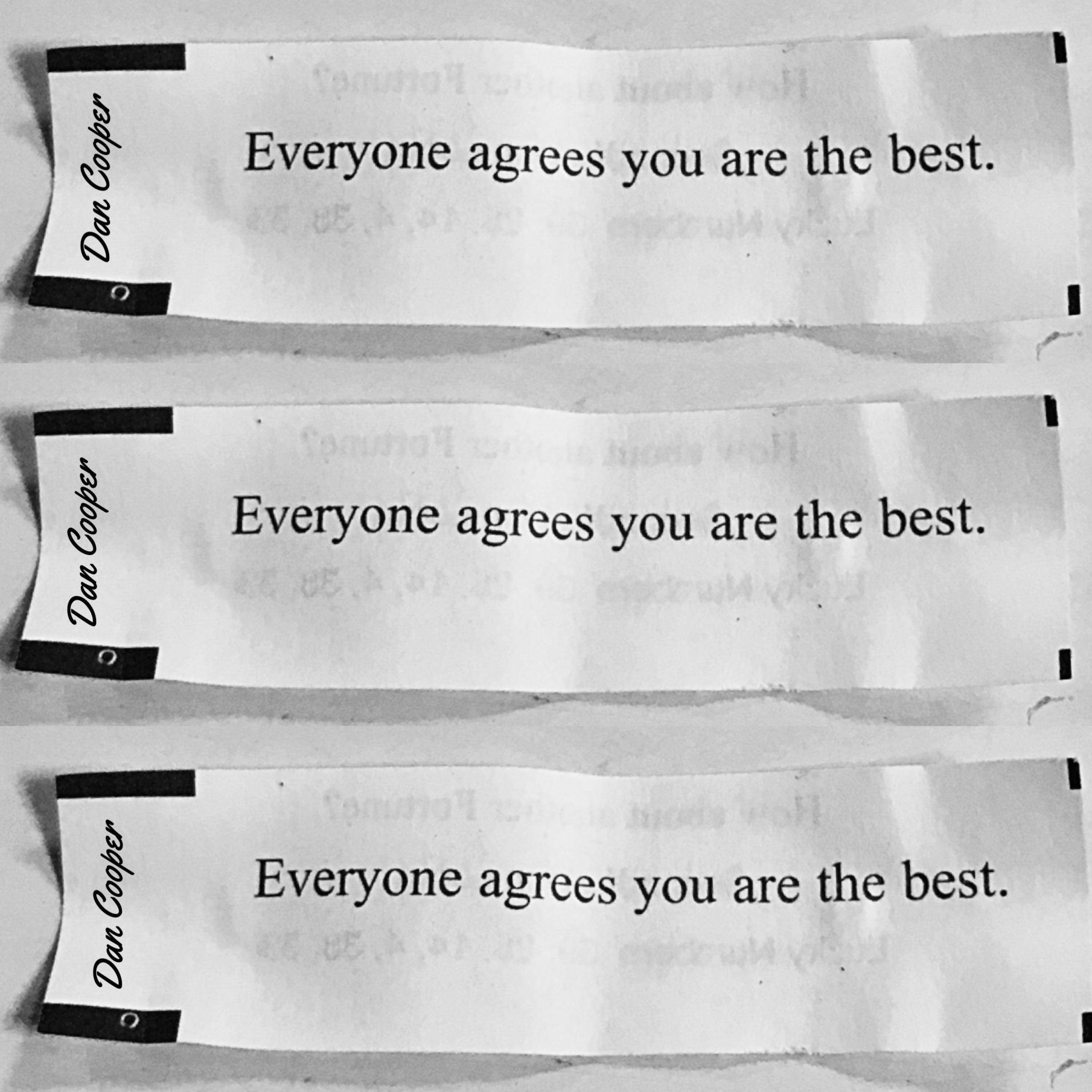 Everyone Agrees You Are the Best