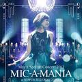 May’n Special Concert 2013 “MIC-A-MANIA” at BUDOKAN