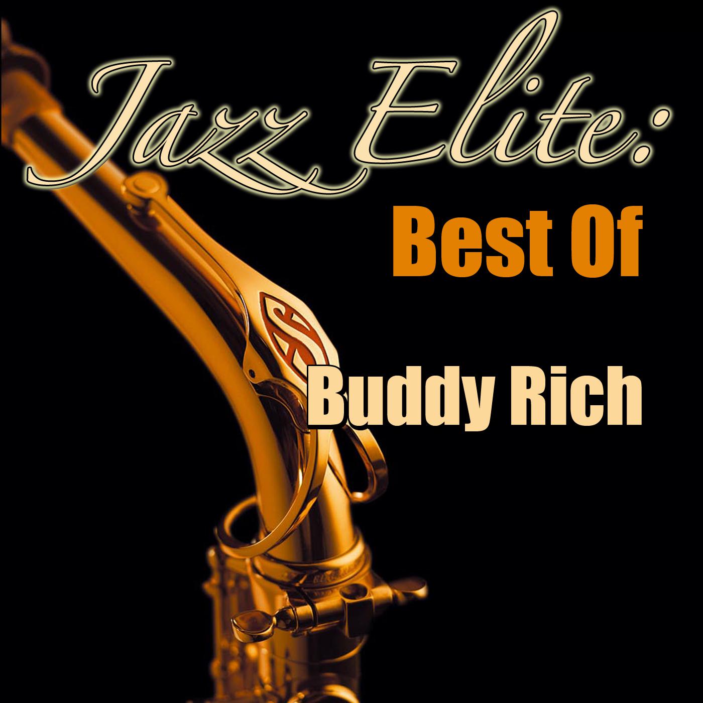 Jazz Elite: Best Of Buddy Rich专辑