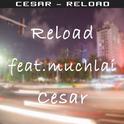 Reload(Original Mix)(feat.muchlai)专辑