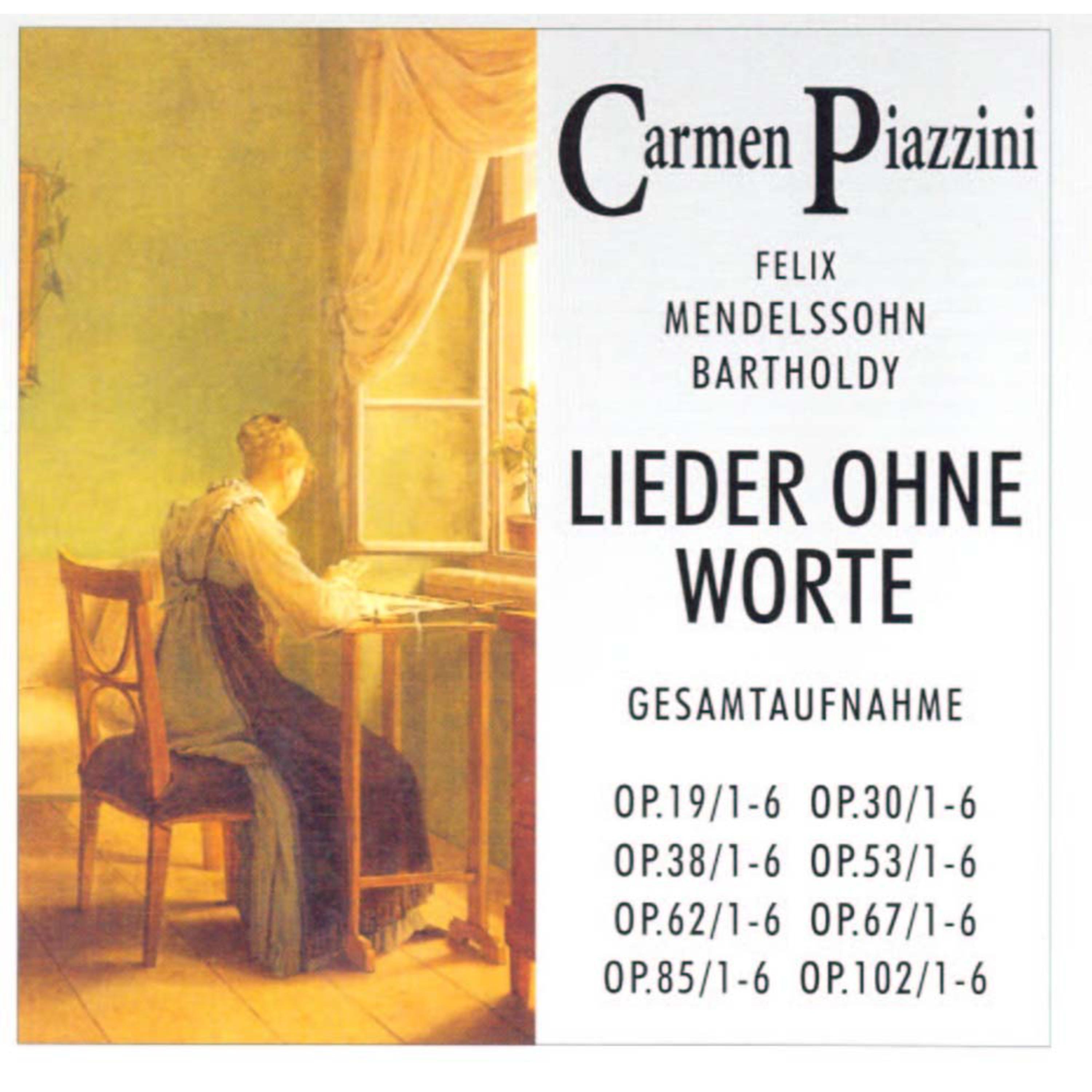 Felix Mendelssohn Bartholdy - Lieder ohne Worte