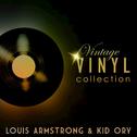 Vintage Vinyl Collection - Louis Armstrong and Kid Ory专辑