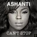 Ashanti, Can't Stop专辑
