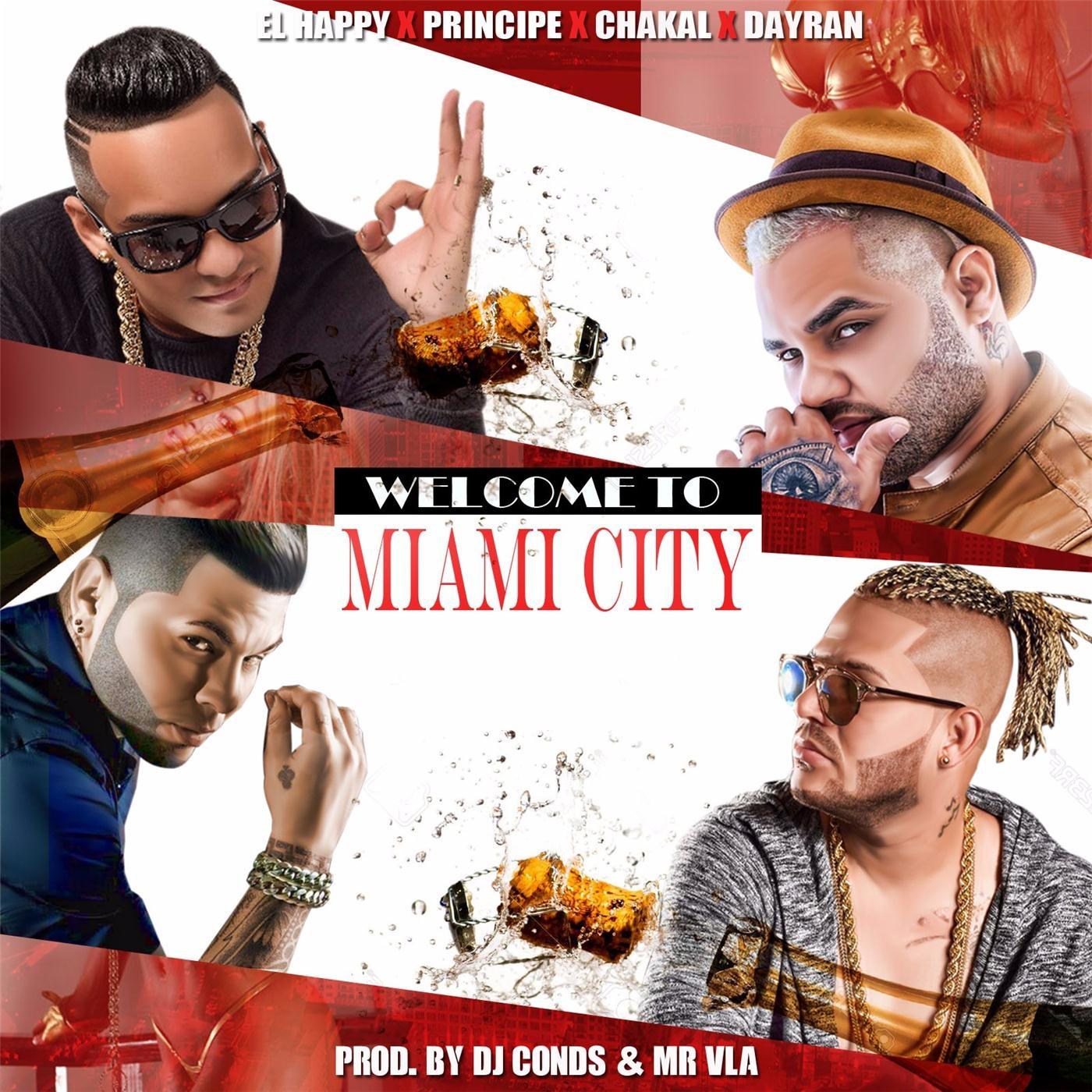 Welcome to Miami City (feat. El Happy, Dayran & Principe)