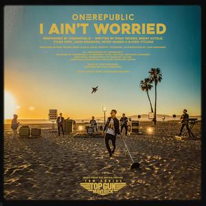OneRepublic - I Ain't Worried (VS karaoke) 带和声伴奏 （降1半音）