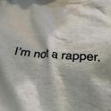 I'm not a rapper.专辑