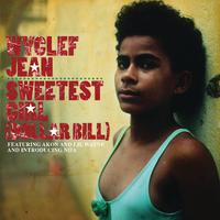 Sweetest girl - Wyclef
