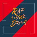 Rap is my dream专辑