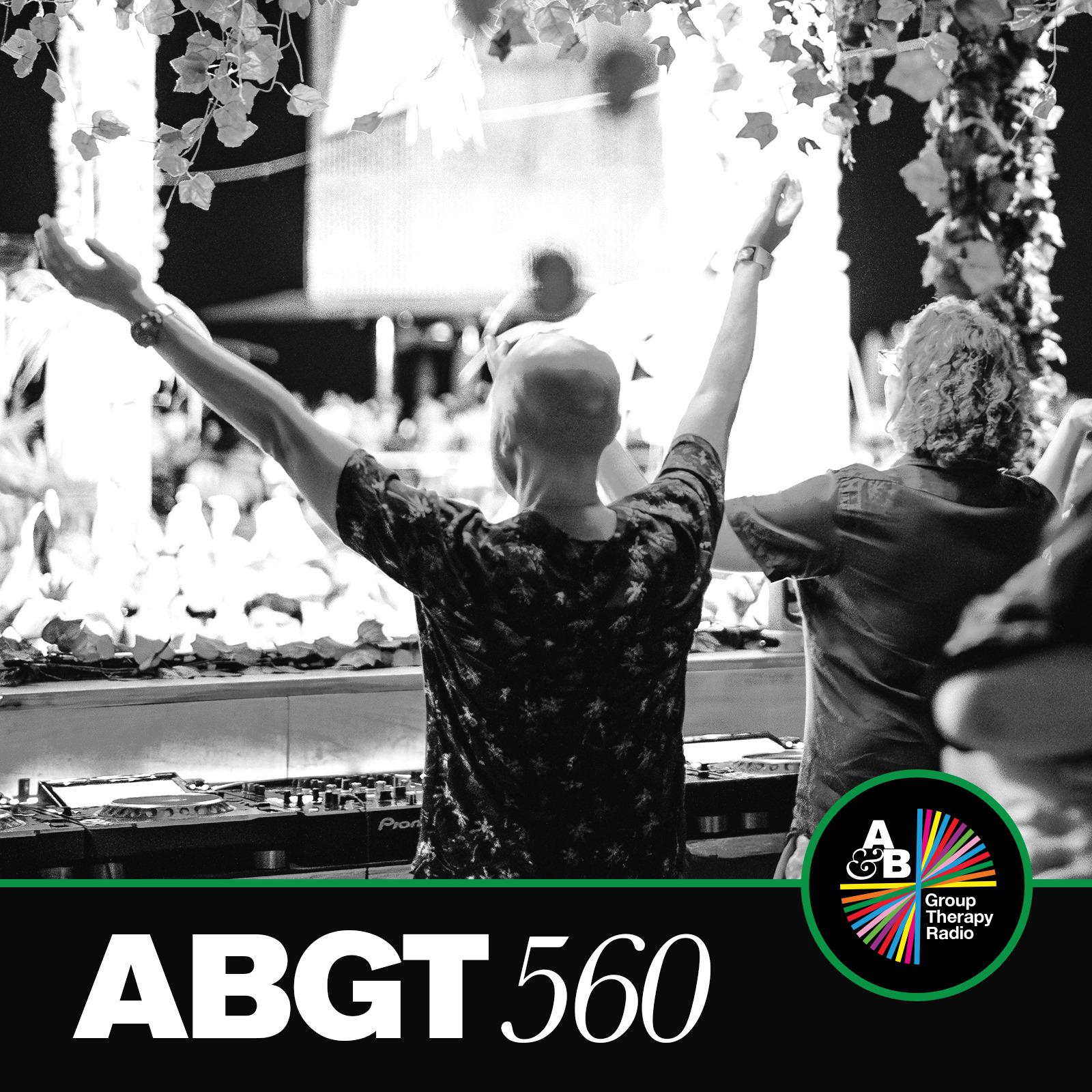 Above & Beyond - Group Therapy (Messages Pt. 6) [ABGT560]