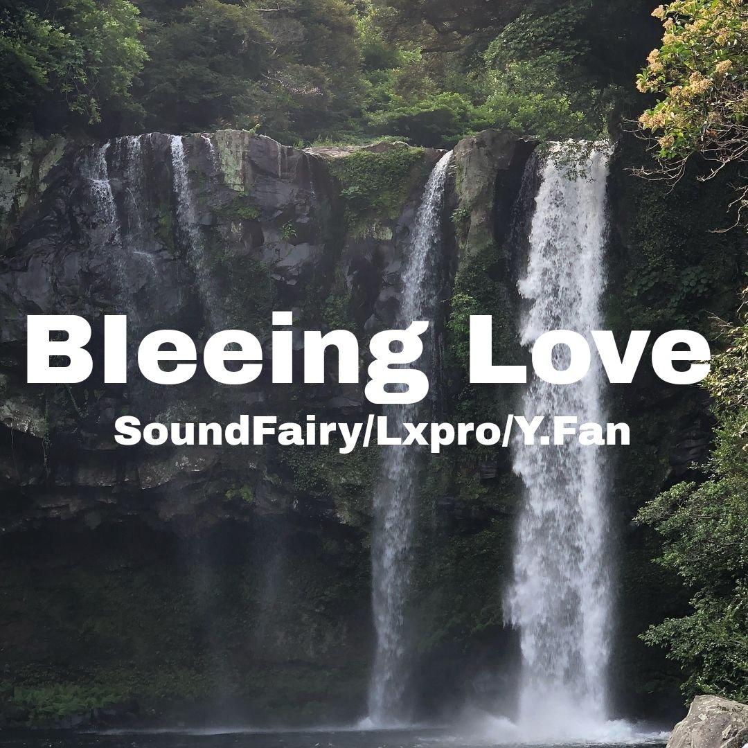 BIeeing Love（Deephouse）