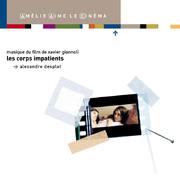 Les corps impatients (Bande originale du film)