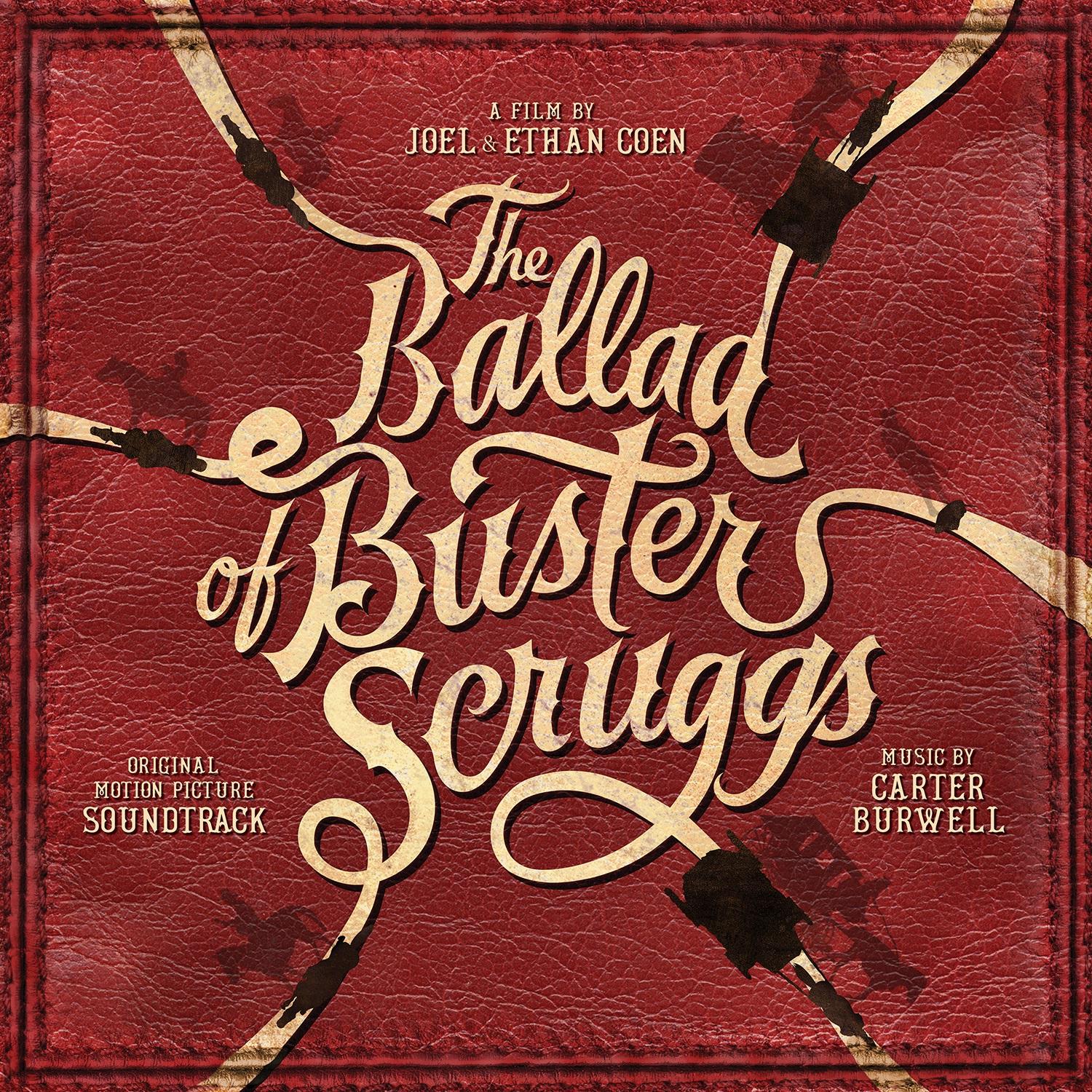 The Ballad of Buster Scruggs (Original Motion Picture Soundtrack)专辑
