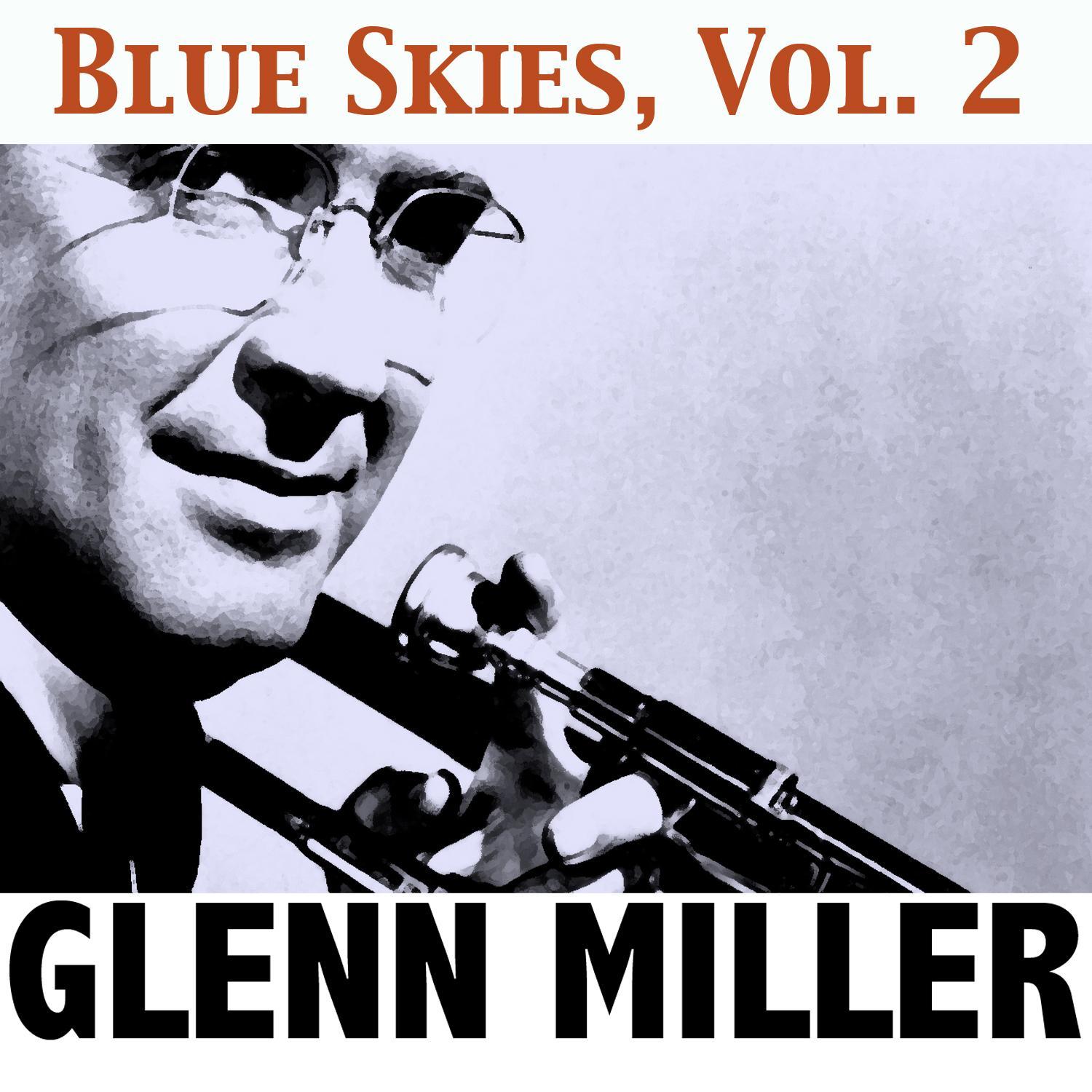 Blue Skies, Vol. 2