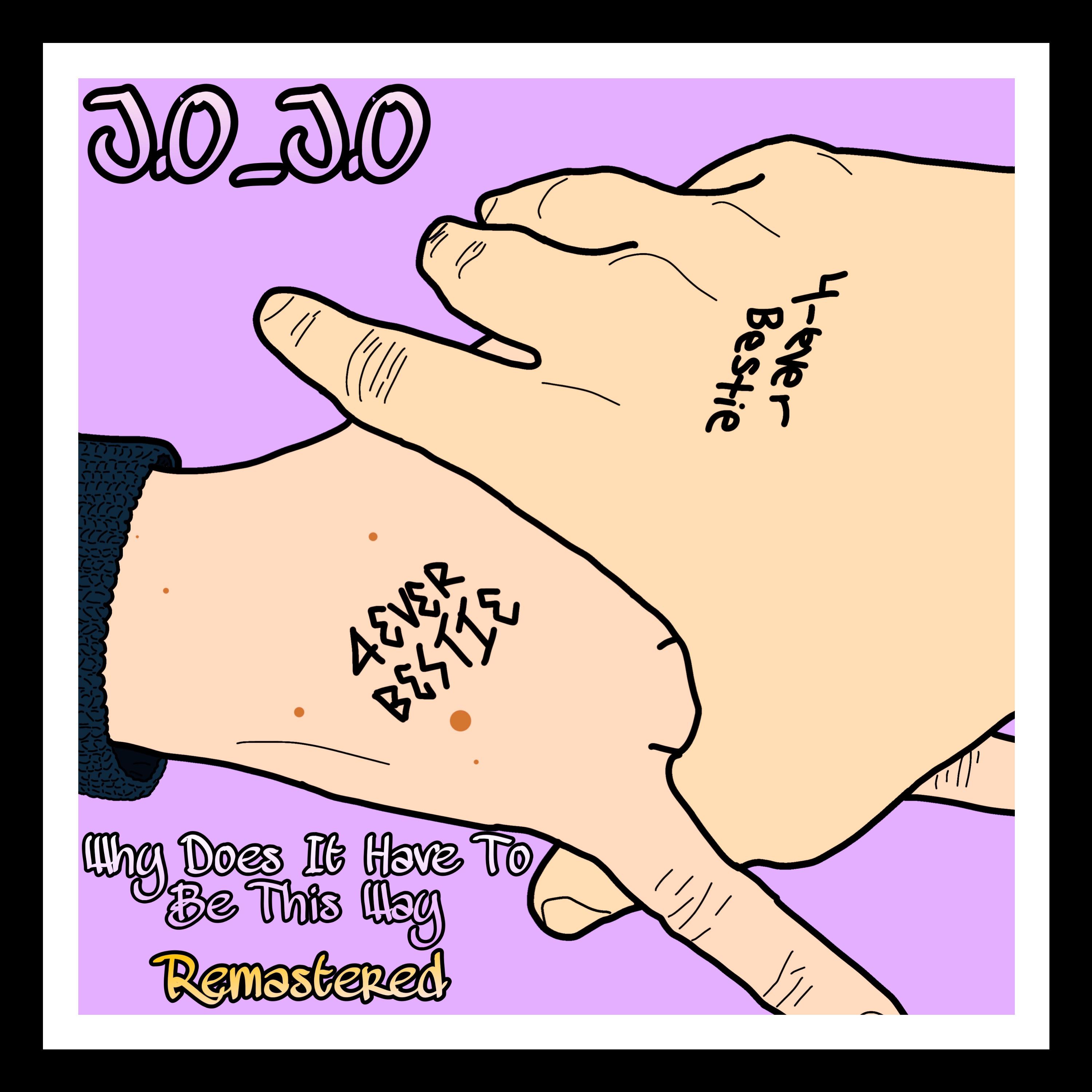 Why Does It Have To Be This Way (Remastered)