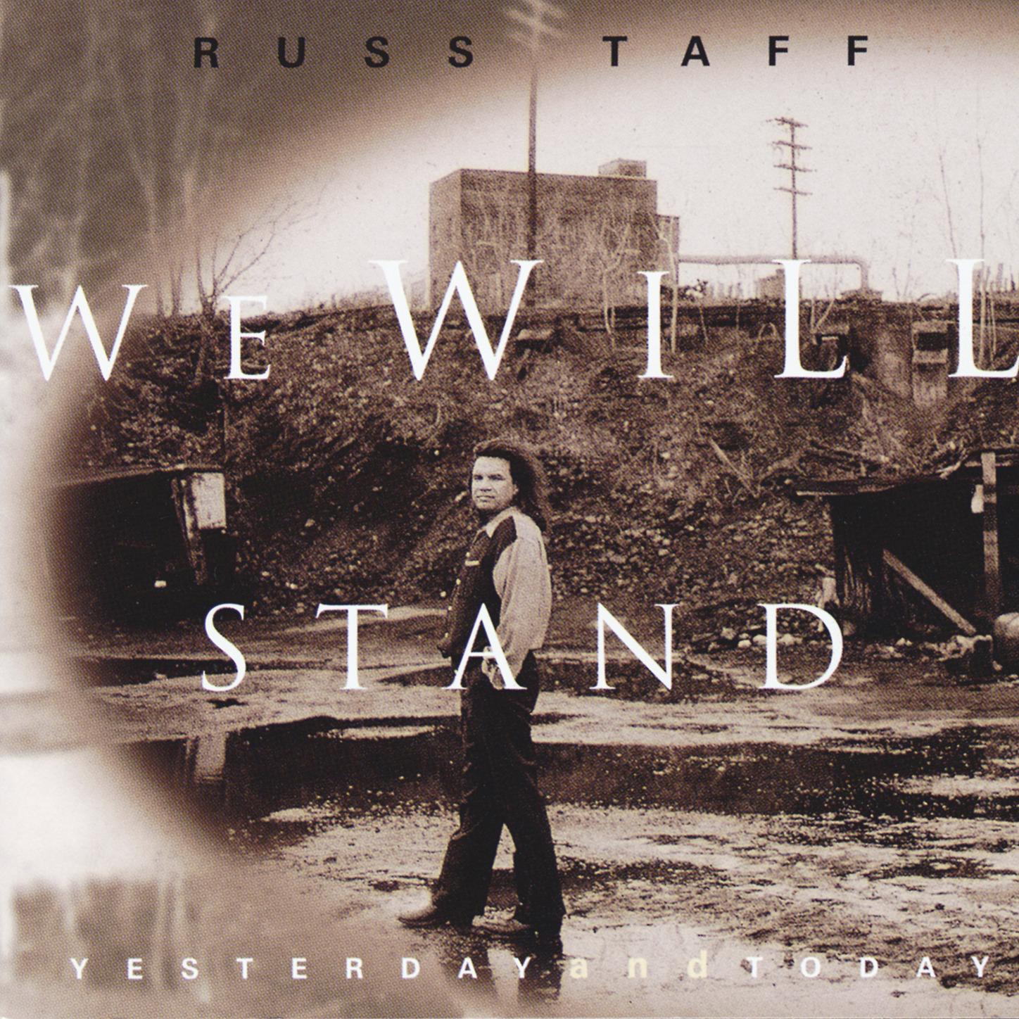 We Will Stand / Yesterday and Today