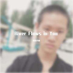 River Flows in You