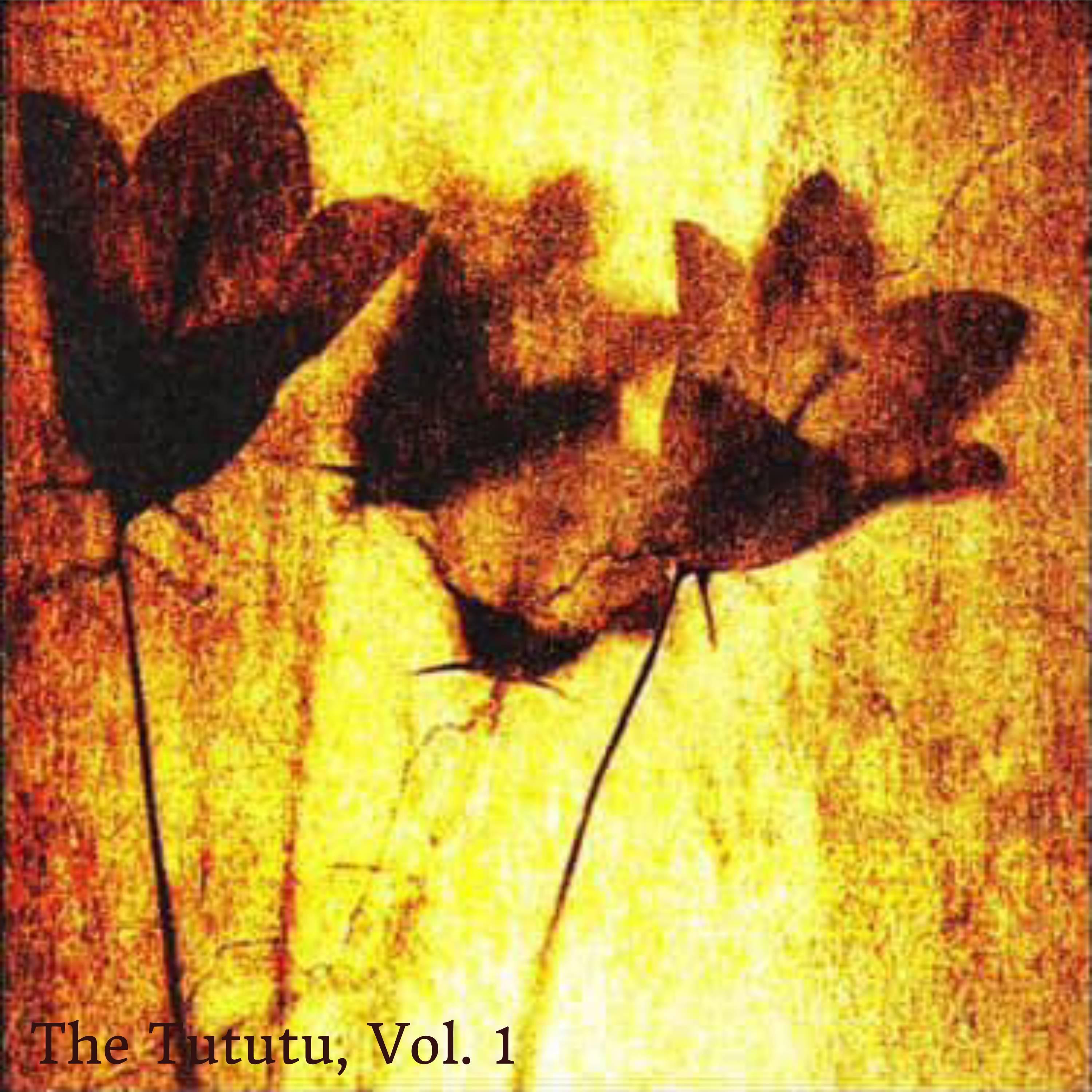 The Tututu, Vol. 1