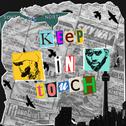 Keep In Touch (Clean)专辑