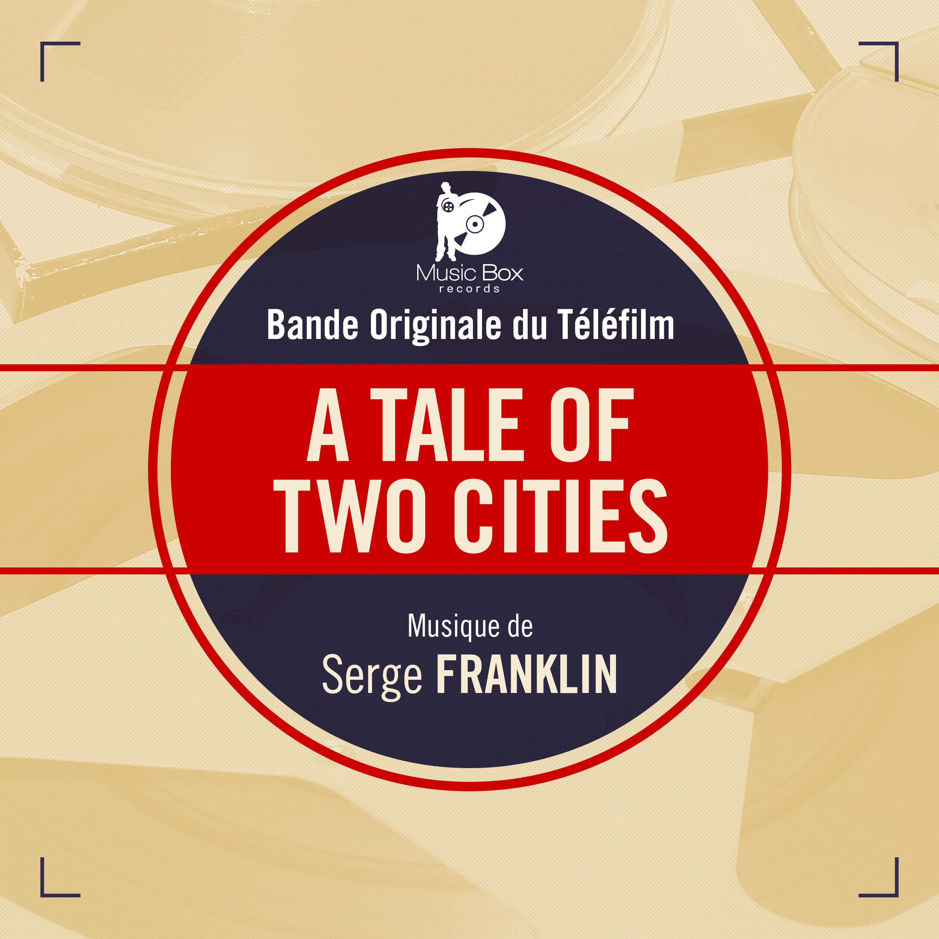 A Tale of Two Cities (Bande originale de la série)