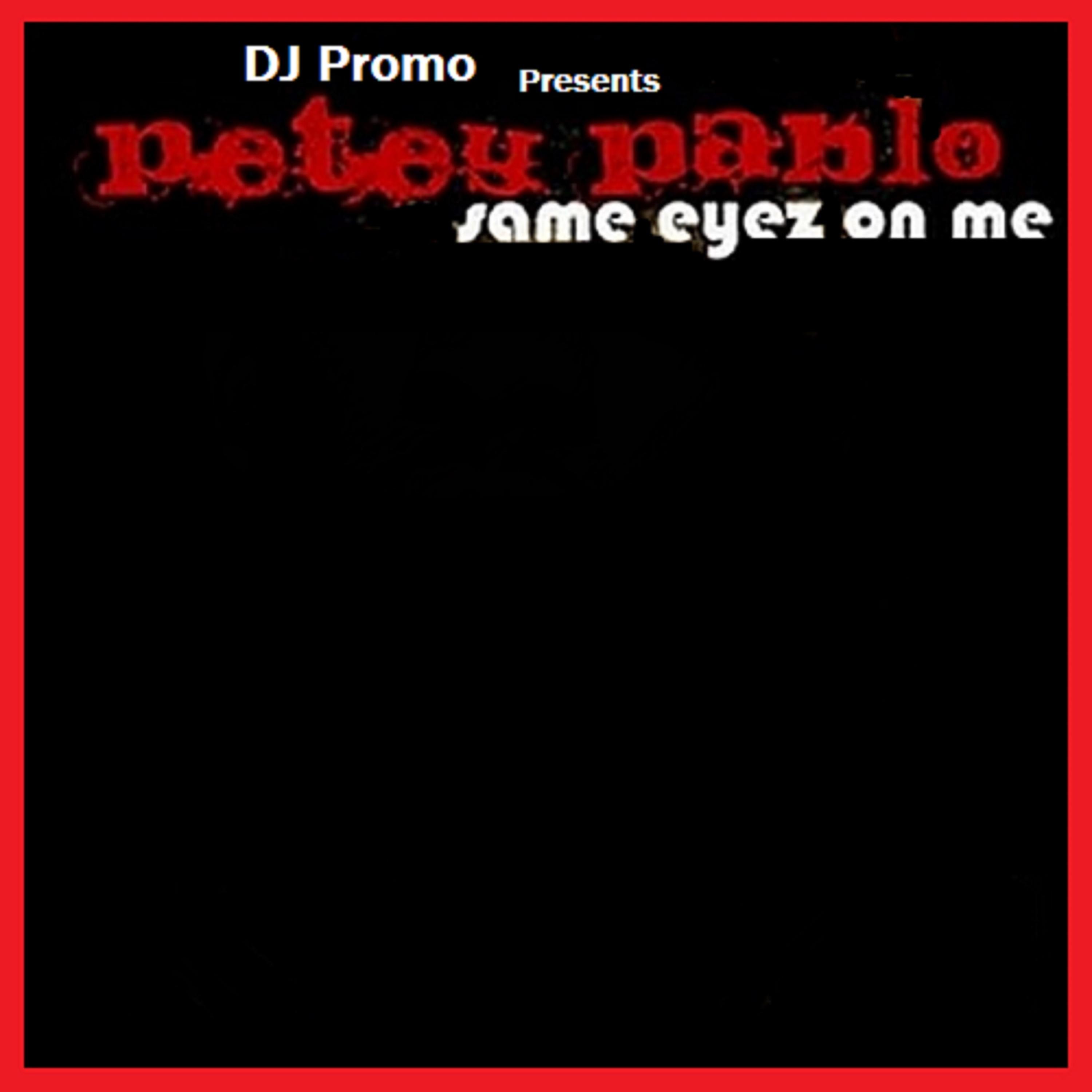 Same Eyez On Me