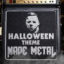 Halloween Main Theme Made Metal专辑