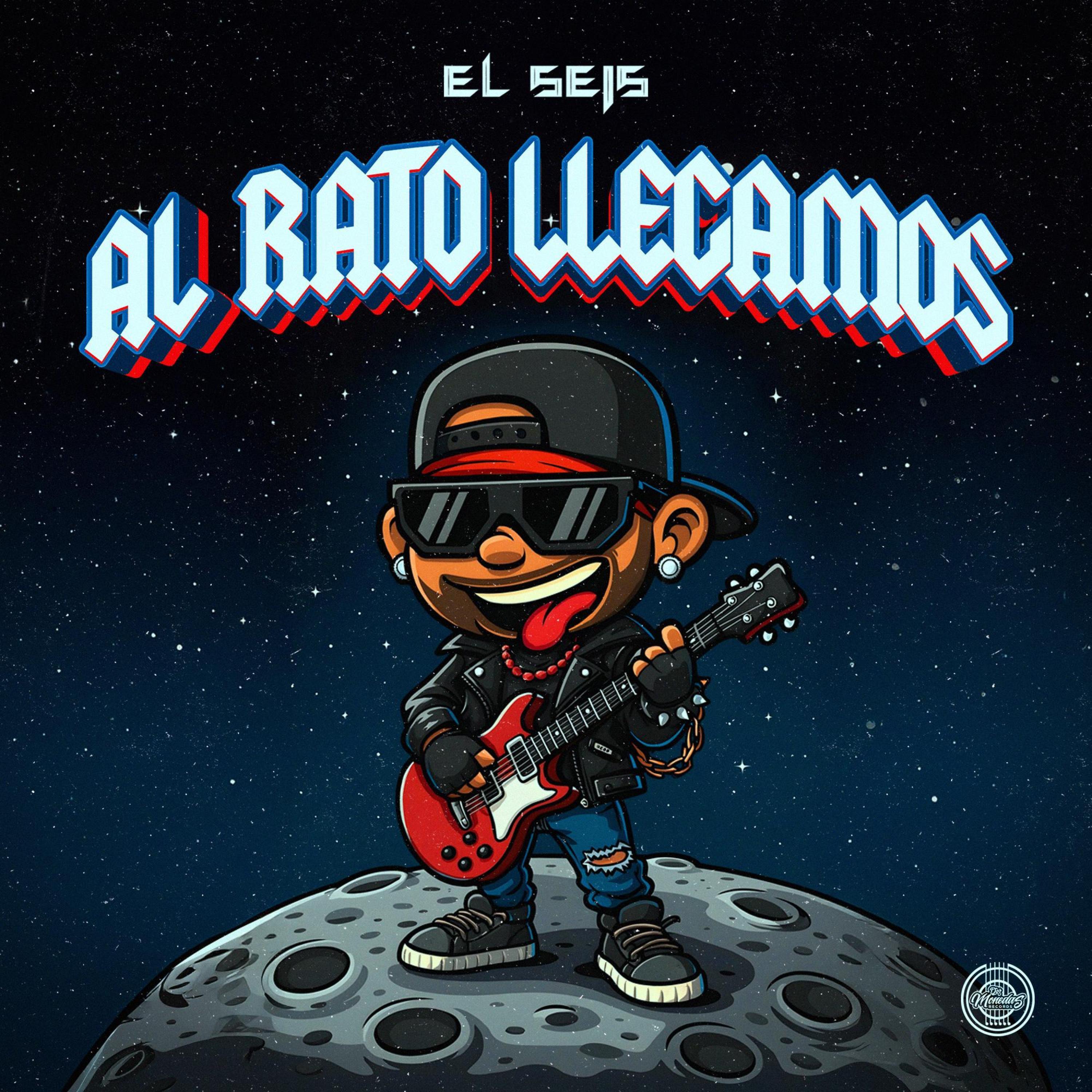 Al Rato Llegamos - El Seis - 单曲 - 网易云音乐