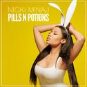 Pills N Potions专辑