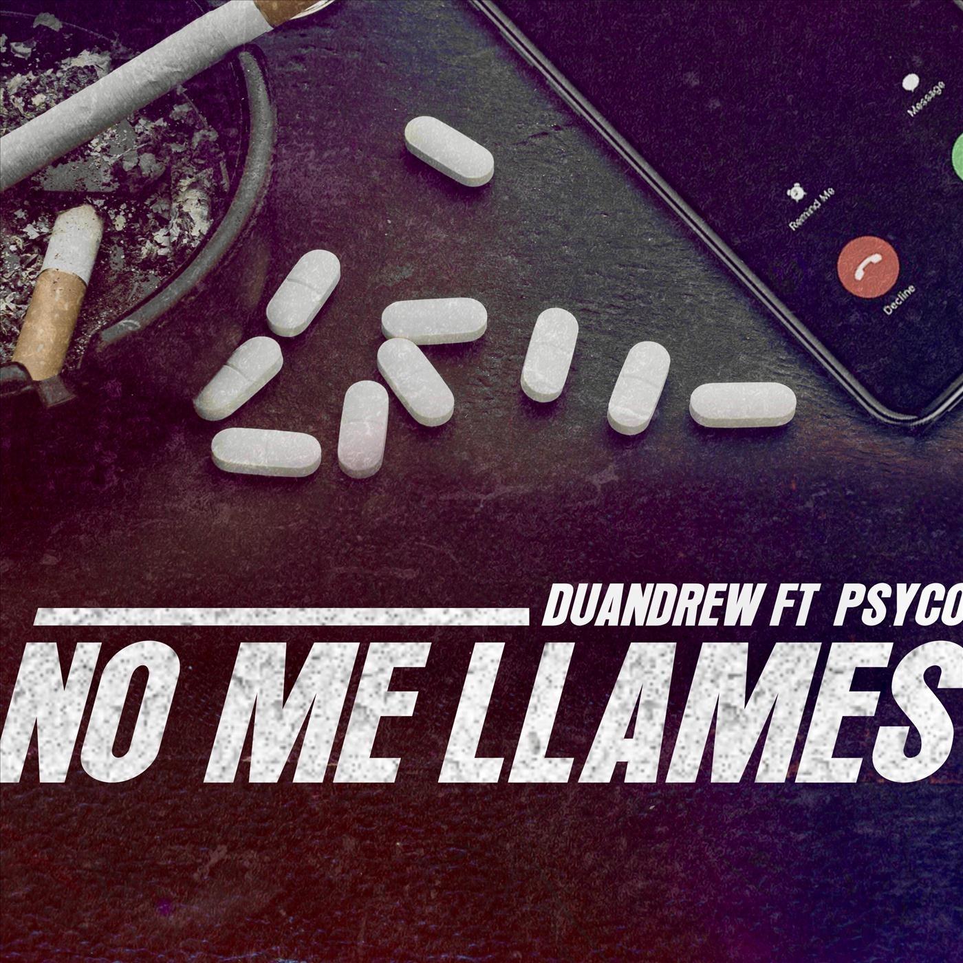 No Me Llames (feat. Psyco)