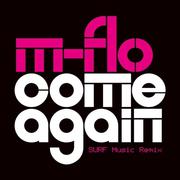 come again (aribo SURF Music Remix)