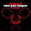 Raise Your Weapon (Xonikk Remix)