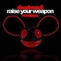 Raise Your Weapon (Xonikk Remix)专辑