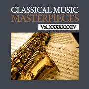 Classical Music Masterpieces, Vol. XXXXXXXIV