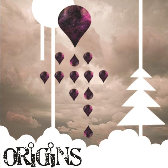 Origins