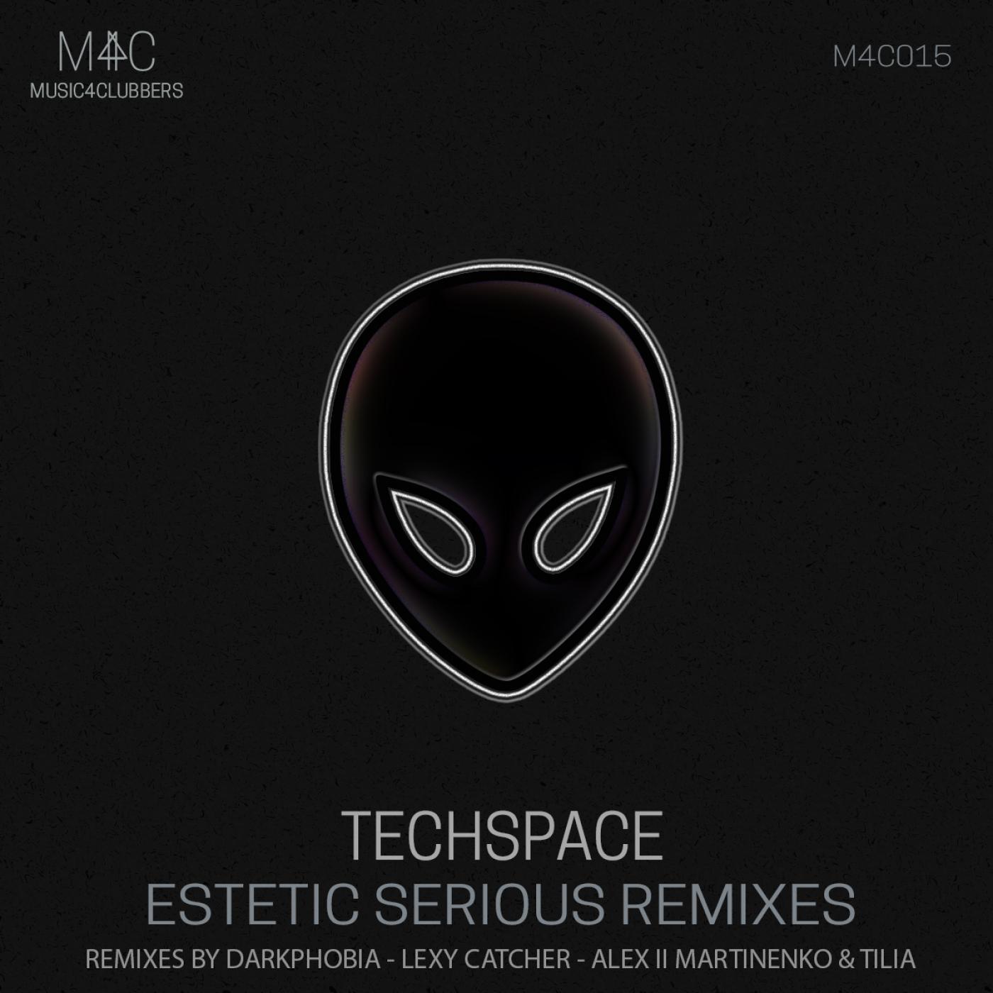 Estetic Serious Remixes