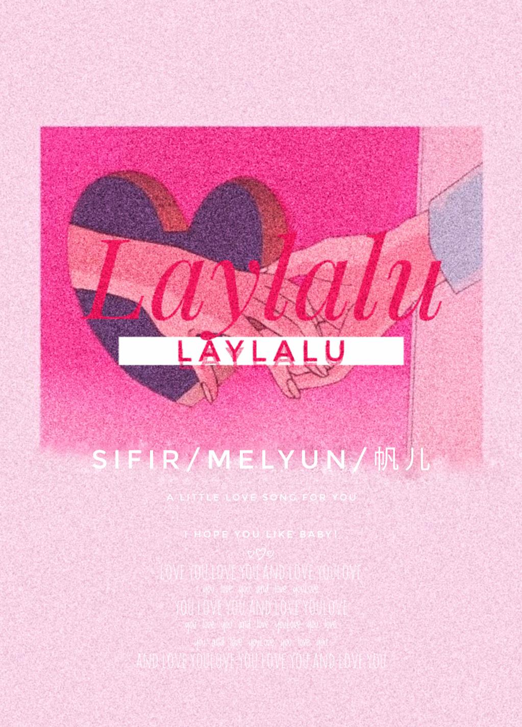 Laylalu专辑